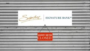 Crypto Catastrophe Continue: Une autre banque Bites la Dust – Signature Bank Shuttered Malgré le gouvernement Bailout